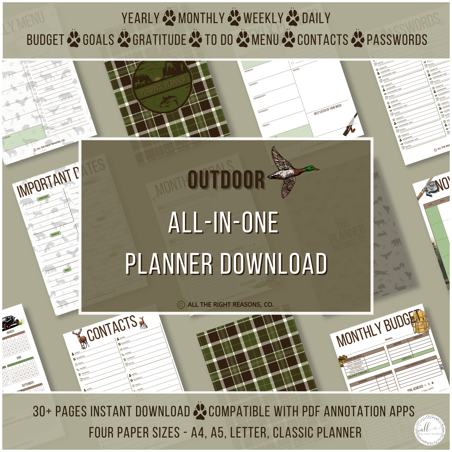 Gear up for every adventure with our Outdoor All-in-One Planner Download. From 2024 to 2026, this rugged and versatile planner helps you stay on top of your days, weeks, and months. With over 30 pages of detailed planning tools, it’s perfect for tracking your goals, progress, and adventures, while keeping your life organized and ready for the next outdoor journey.

Outdoor | Planner | Digital Download | ATV | Hunting | Camping | Off-Road | Fishing | Hiking | Adventure | Green | Budget | Goals